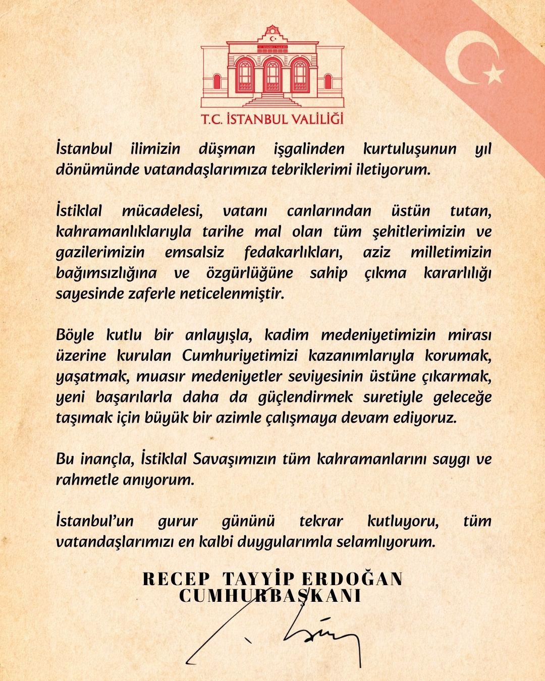 Cumhurbaşkanı Recep Tayyip Erdoğan'ın İstanbul'un kurtuluşu için paylaştığı yazılı mesajı