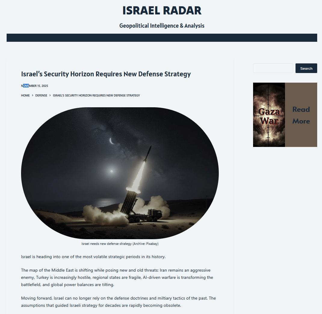 Israel Radar’da yayımlanan “İsrail’in güvenlik ufku yeni bir savunma stratejisi gerektiriyor” başlıklı analiz