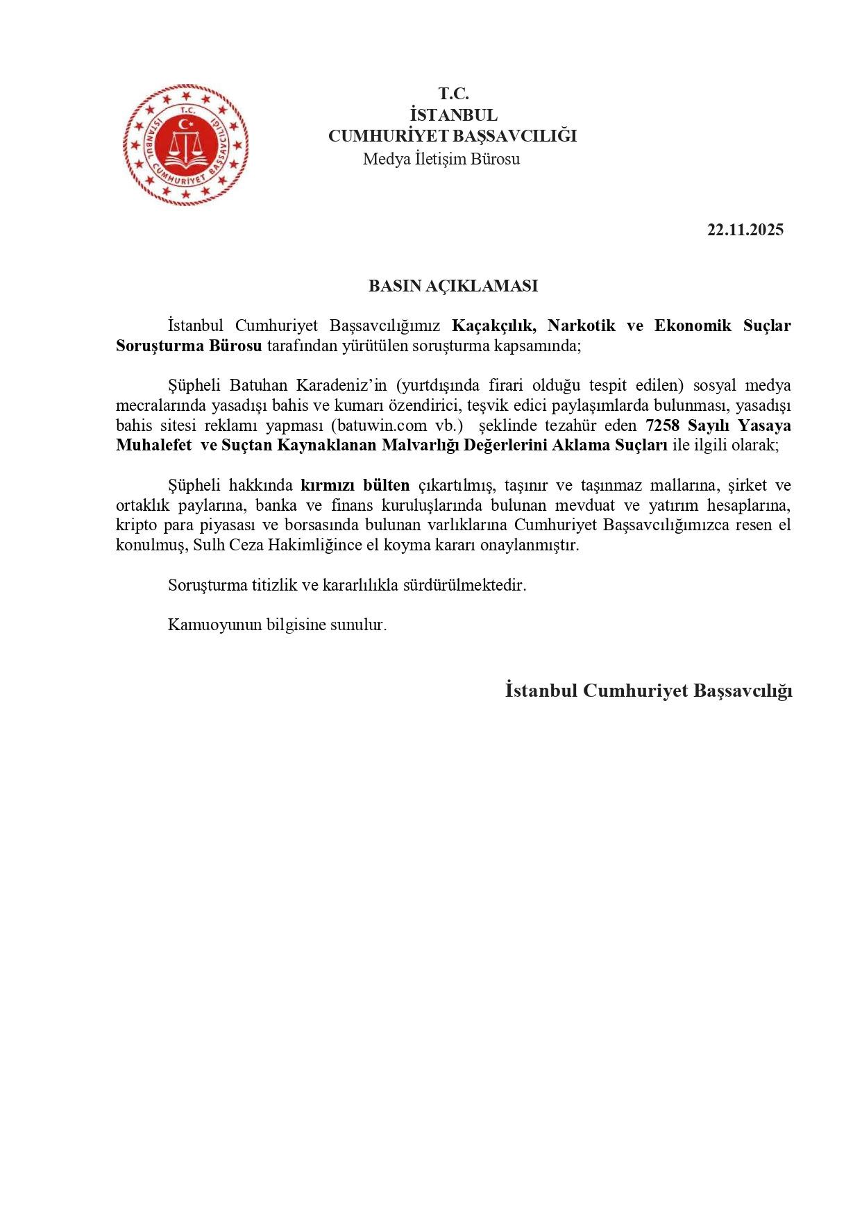 İstanbul Cumhuriyet Başsavcılığı tarafından yapılan açıklama