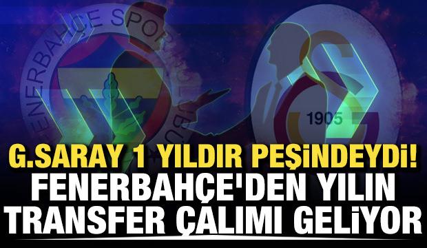 Galatasaray 1 yıldır peşindeydi! Fenerbahçe'den yılın transfer çalımı geliyor