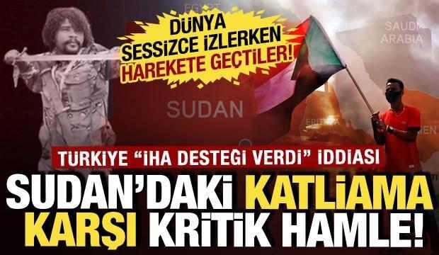 Sudan için harekete geçtiler! İki ülkeden Sudan'daki katliama karşı mühimmat desteği
