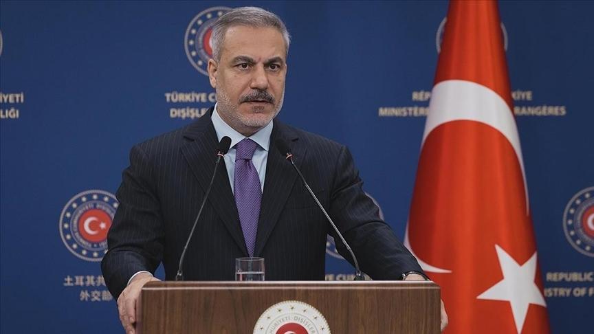 Dışişleri Bakanı Hakan Fidan