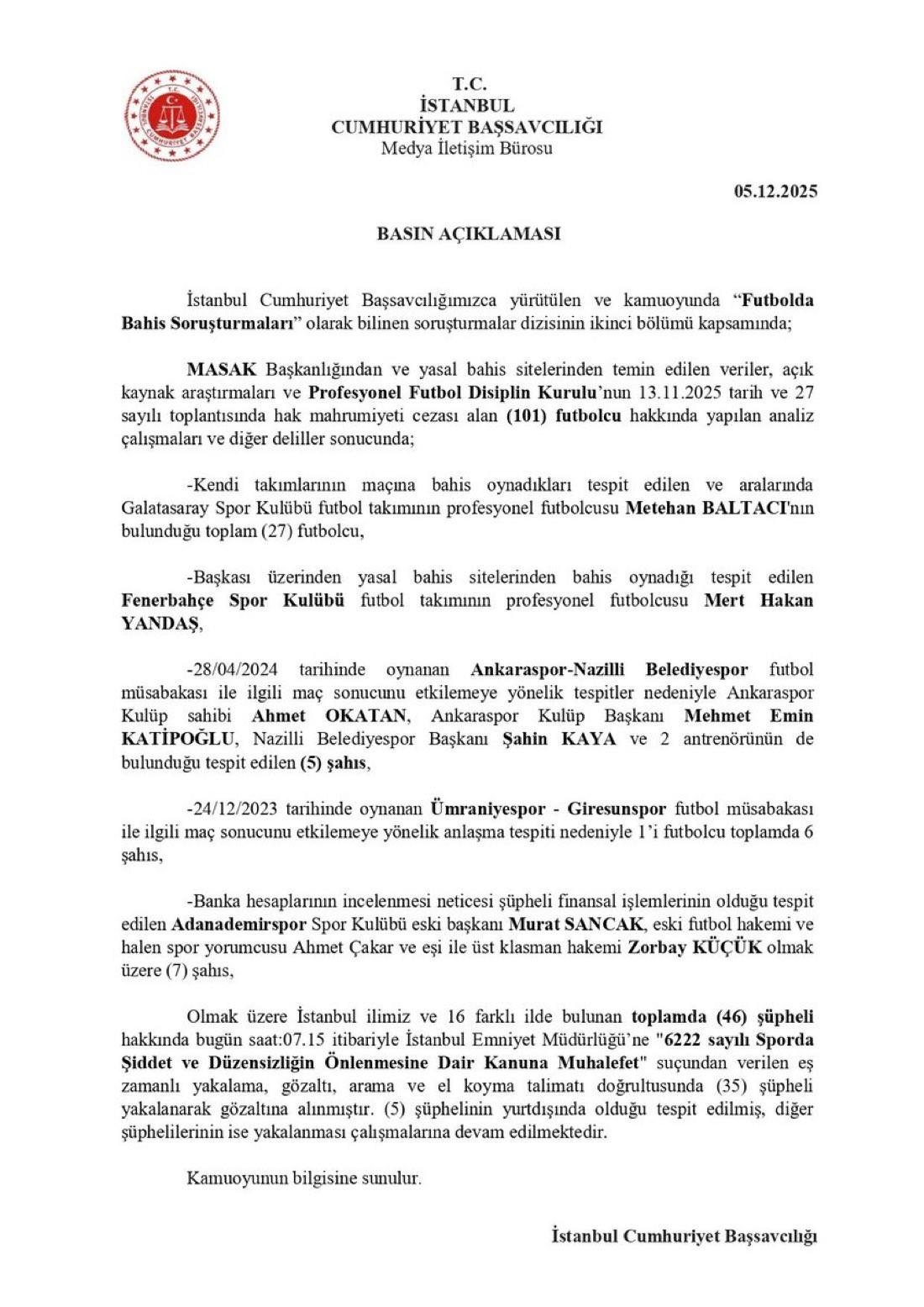 İstanbul Cumhuriyet Başsavcılığı'nın yayınladığı yazılı açıklamanın bir görüntüsü.
