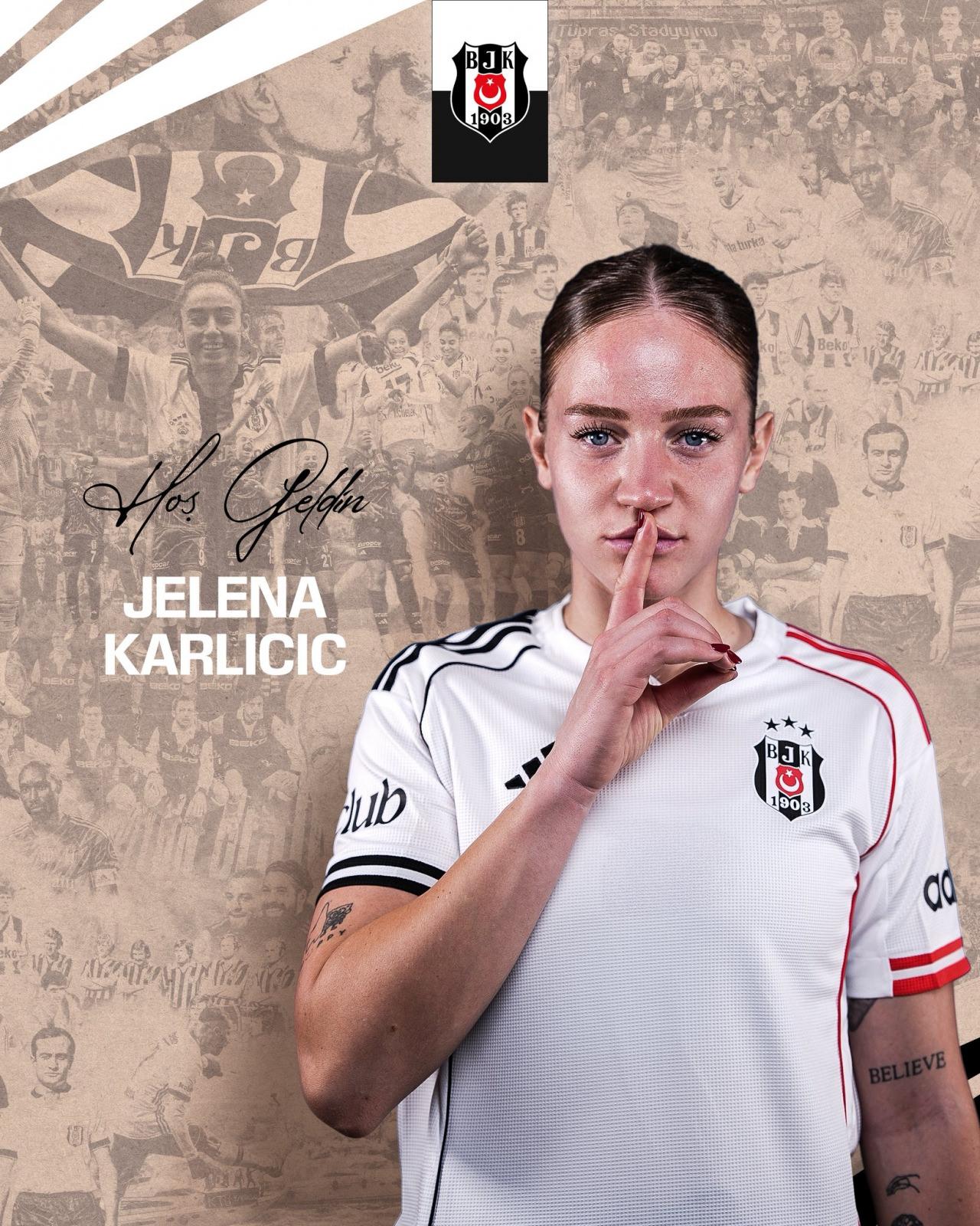 Jelena Karlicic Beşiktaş'ta.