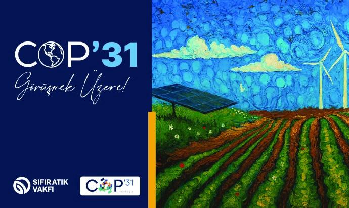 COP31 süreci için özel platform kuruldu.