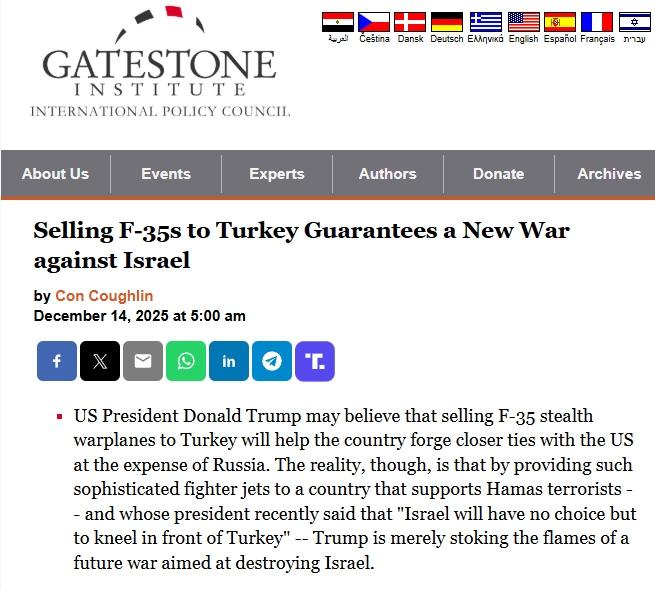 Gatestone Enstitüsü: Türkiye'ye F-35 satışı İsrail'le savaşı garantiler