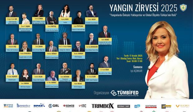 T&Uuml;MBİFED&rsquo;den fark yaratan 'Yangın Zirvesi': 'Yangınlara karşı &ouml;nleyici hamle' 