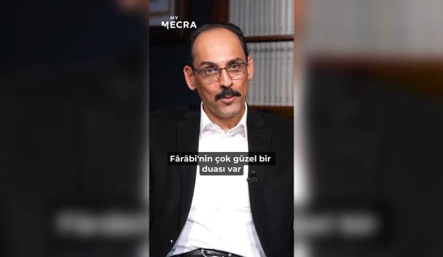 Kalın'ın, Farabi'nin Allah'a yakarışta bulunduğu duayı seslendirdiği ortaya &ccedil;ıktı