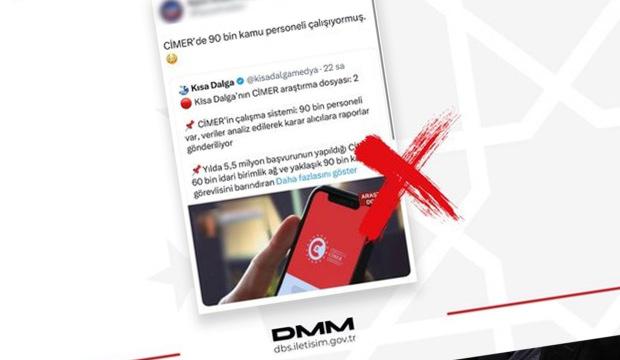 DMM 'CİMER'de 90 bin kişinin g&ouml;rev yaptığı' iddiasını yalanladı