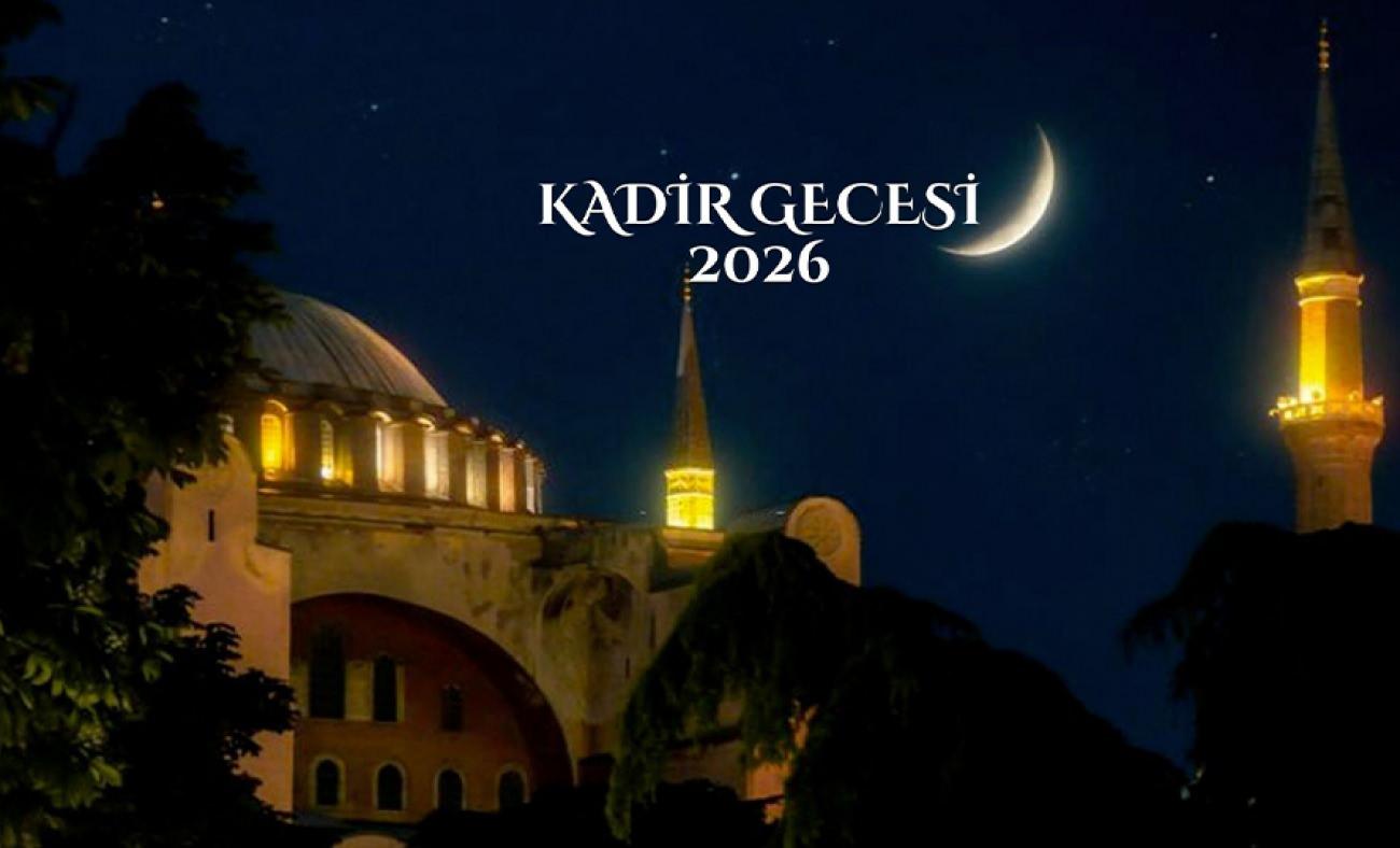 2026 Kadir Gecesi ne zaman başlıyor? Yapılacak ibadetler!