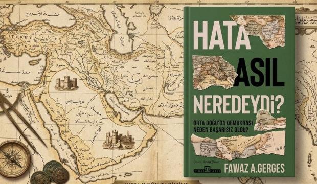 Orta Doğu&rsquo;nun ka&ccedil;ırılan fırsatı: &ldquo;Hata Asıl Neredeydi?&rdquo;