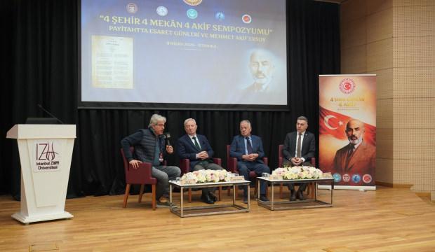 Mehmet &Acirc;kif&rsquo;in esaret g&uuml;nleri İstanbul&rsquo;da konuşuldu