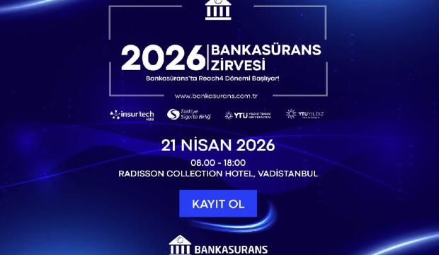 2026 Bankas&uuml;rans Zirvesi, 21 Nisan'da İstanbul'da kapılarını a&ccedil;ıyor