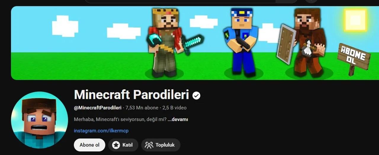 Resmi'Minecraft Parodileri' isimli kanal, okullardaki şiddeti sıradanlaştıran yüzlerce YouTube kanalından biri. 2017'de video paylaşmaya başlayan kanal bugüne kadar 2.551 videodan 7.1 milyar görüntüleme elde etmiş!
