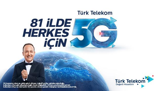 T&uuml;rk Telekom'dan 81 ilde herkes i&ccedil;in 5G