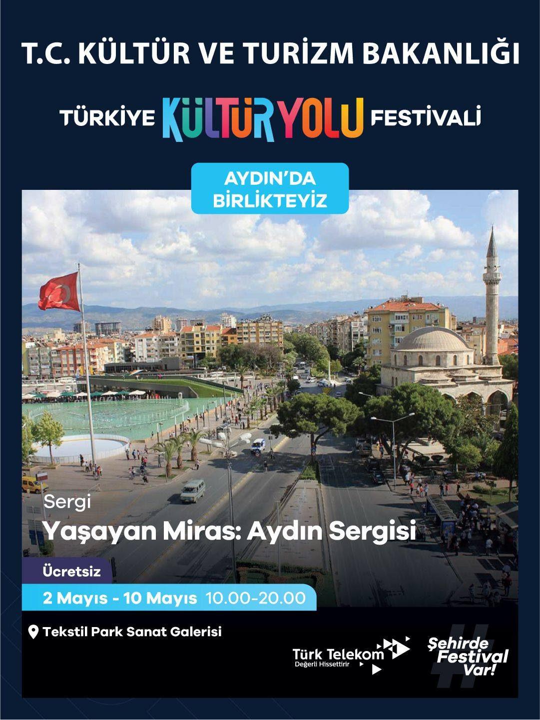 Kültür Yolu ilk kez Aydın'da! 9 gün sürecek festival coşkusu başladı