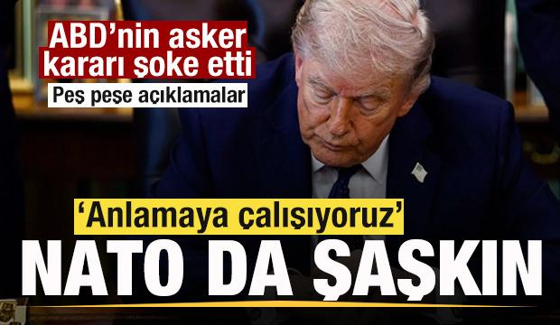 ABD'nin asker kararı şoke etti! NATO'da b&uuml;y&uuml;k şaşkınlık! Peş peşe a&ccedil;ıklamalar