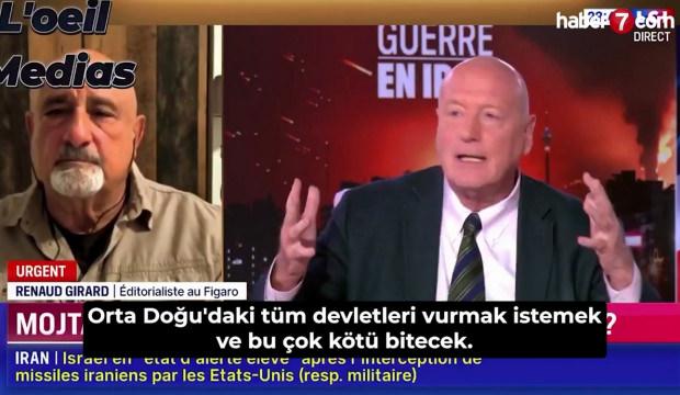 Fransız gazeteciden İsrailli isme T&uuml;rkiye &ccedil;ıkışı! "Sonu k&ouml;t&uuml; bitecek"