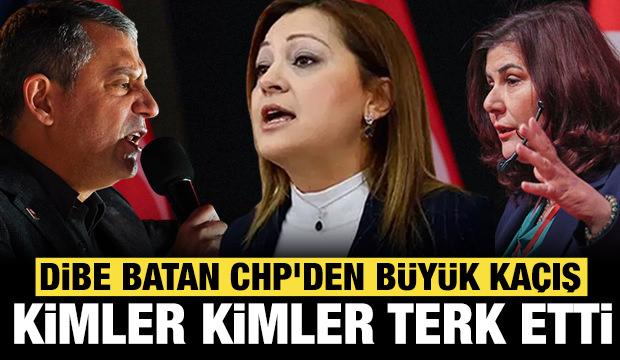 Dibe batan CHP'den b&uuml;y&uuml;k ka&ccedil;ış: Kimler terk etti kimler!