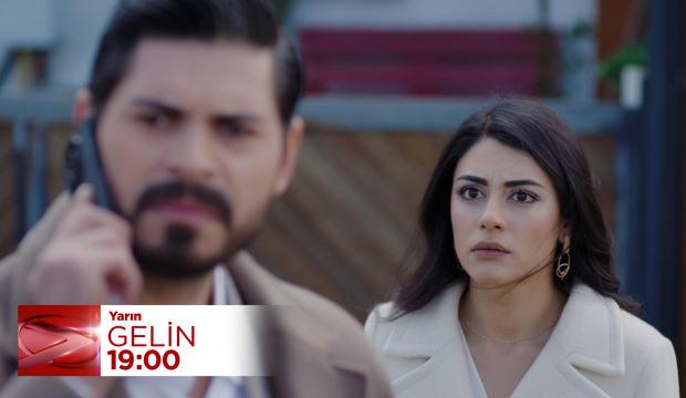 Gelin'de Cihan, Beyza'nın ka&ccedil;ırıldığını &ouml;ğreniyor! Hamlesi ne olacak?