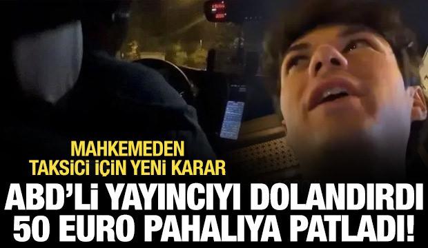 Beyoğlu'nda turist yolcuyu dolandıran taksi şof&ouml;r&uuml; tutuklandı