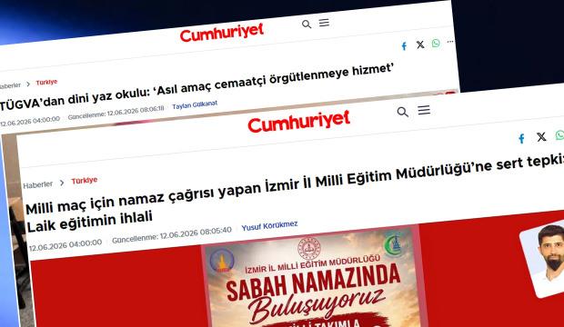 T&Uuml;GVA'nın "Yaz Okulu" ve MEB'in 'Milli ma&ccedil; duası' Cumhuriyet gazetesini rahatsız etti