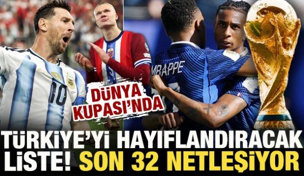D&uuml;nya Kupası'nda T&uuml;rkiye'yi hayıflandıracak liste! Son 32 netleşiyor
