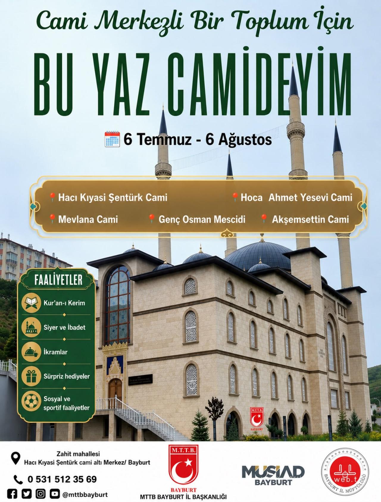 'Bu Yaz Camideyim Projesi'ne ait afiş. 