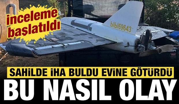 Sahilde İHA buldu evine g&ouml;t&uuml;rd&uuml;: Jandarma soruşturma başlattı