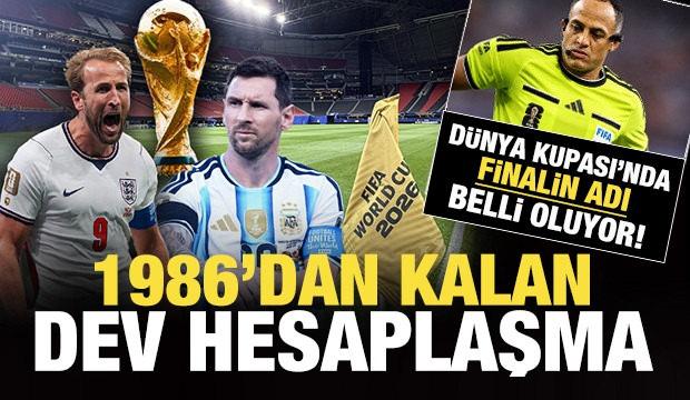 D&uuml;nya Kupası'nda finalin adı belli oluyor! 1986'dan kalan dev hesaplaşma