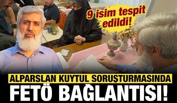 Alparslan Kuytul soruşturmasında FET&Ouml; bağlantısı: 9 isim tespit edildi!