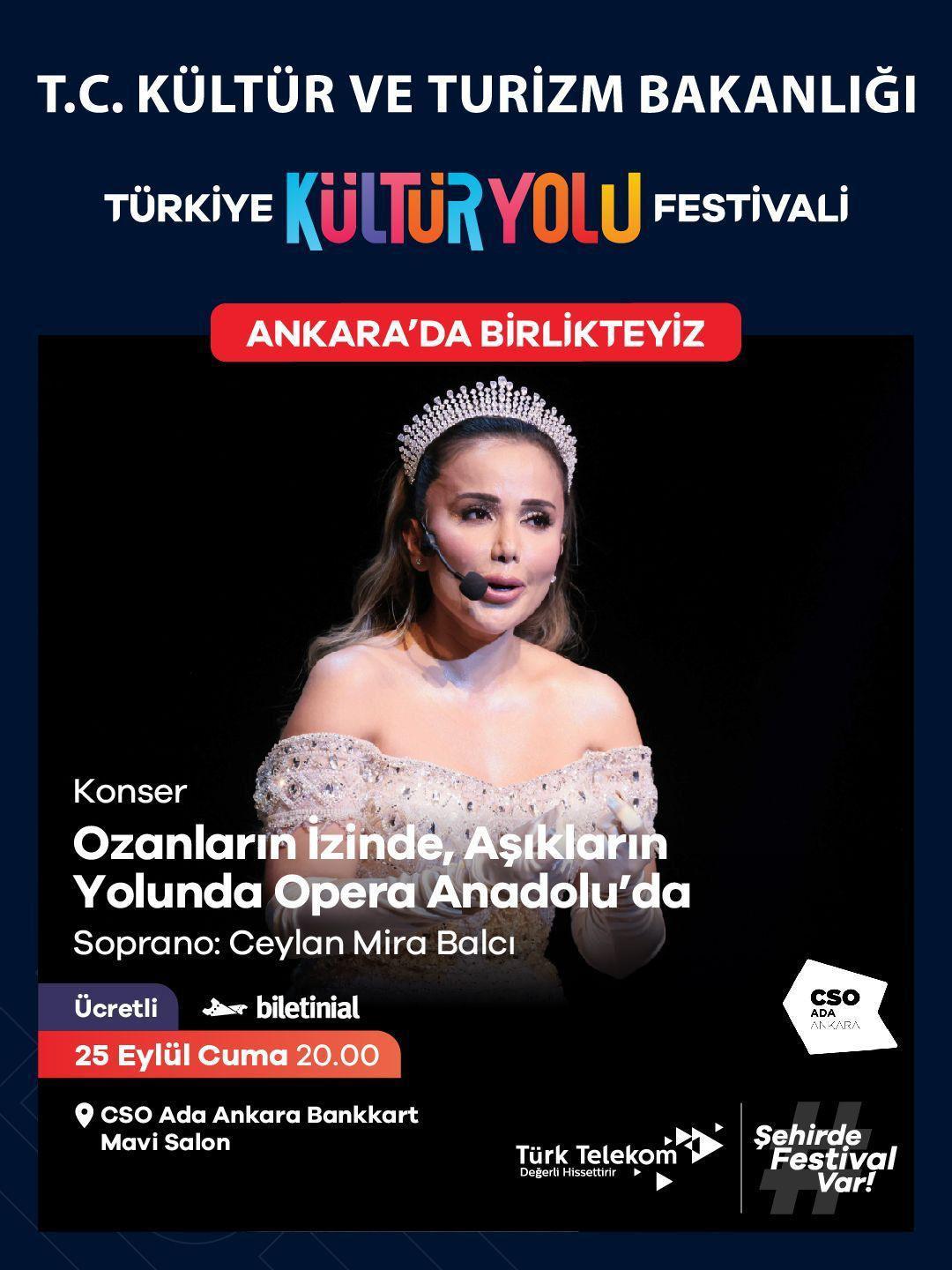 Ozanların İzinde, Aşıkların Yolunda Opera Anadolu'da konseri.