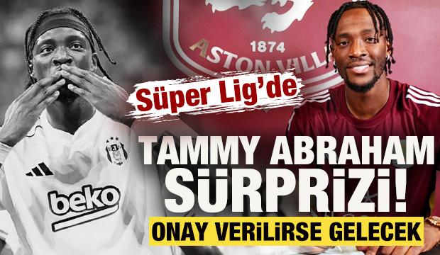 S&uuml;per Lig'de Tammy Abraham s&uuml;rprizi! Onay verilirse yeniden d&ouml;necek