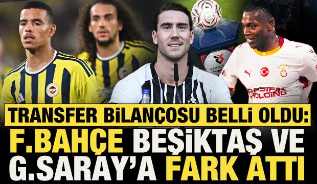S&uuml;per Lig'de transfer bilan&ccedil;osu belli oldu: F.Bah&ccedil;e, Beşiktaş ve G.Saray'a fark attı