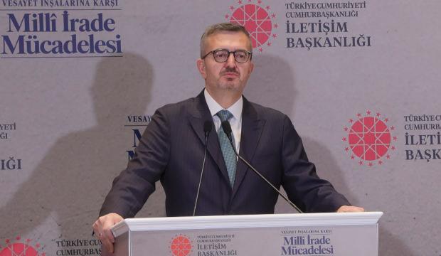 İletişim Başkanı Duran: T&uuml;rkiye darbelere ve vesayete asla ge&ccedil;it vermeyecek