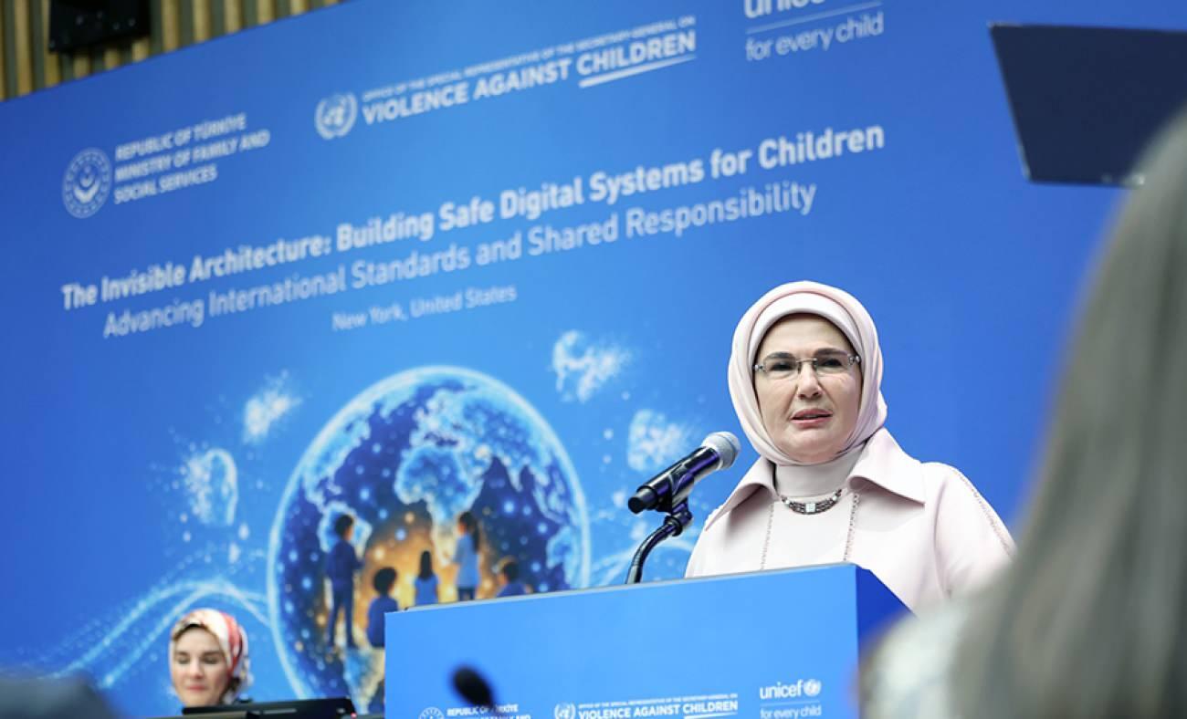 Emine Erdoğan BM&rsquo;de konuştu: &Ccedil;ocuklarımızın g&uuml;venliği hepimizin sorumluluğu