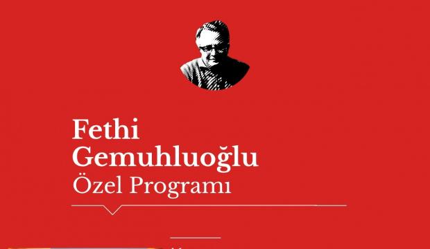 Fethi Gemuhluoğlu vefatının 50. yılında memleketi Arapgir&rsquo;de anılacak
