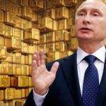 Altın piyasalarına Putin darbesi!