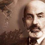 M. Akif'in 1915'te bugün yazdığı Çanakkale şiiri!