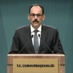 Cumhurbaşkanlığı S&ouml;zc&uuml;s&uuml;'nden Almanya yorumu