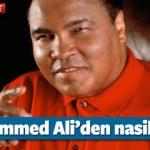 Muhammed Ali'den nasihatler