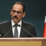 İbrahim Kalın'dan Avrupa'ya ter&ouml;r eleştirisi