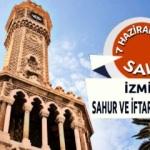 İzmir İFTAR ve SAHUR vakitleri! - 7 Haziran 2016