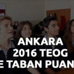 MEB TEOG 2016 Lise taban puanları Ankara