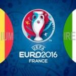 Belçika İrlanda Cumhuriyeti maçı ne zaman hangi kanalda saat kaçta?