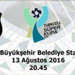Galatsaray Beşiktaş Süper Kupa hangi kanalda? Saat kaçta?