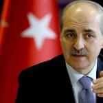 Kurtulmuş: Saldırıyı lanetliyorum