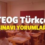 23 Kasım TEOG Türkçe sınavı zor muydu? TEOG sınav yorumları