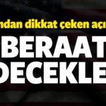 Bozdağ’a göre beraat ederler