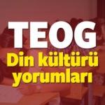 2017 TEOG Din Kültürü sınavı yorumları! Sorular nasıldı?